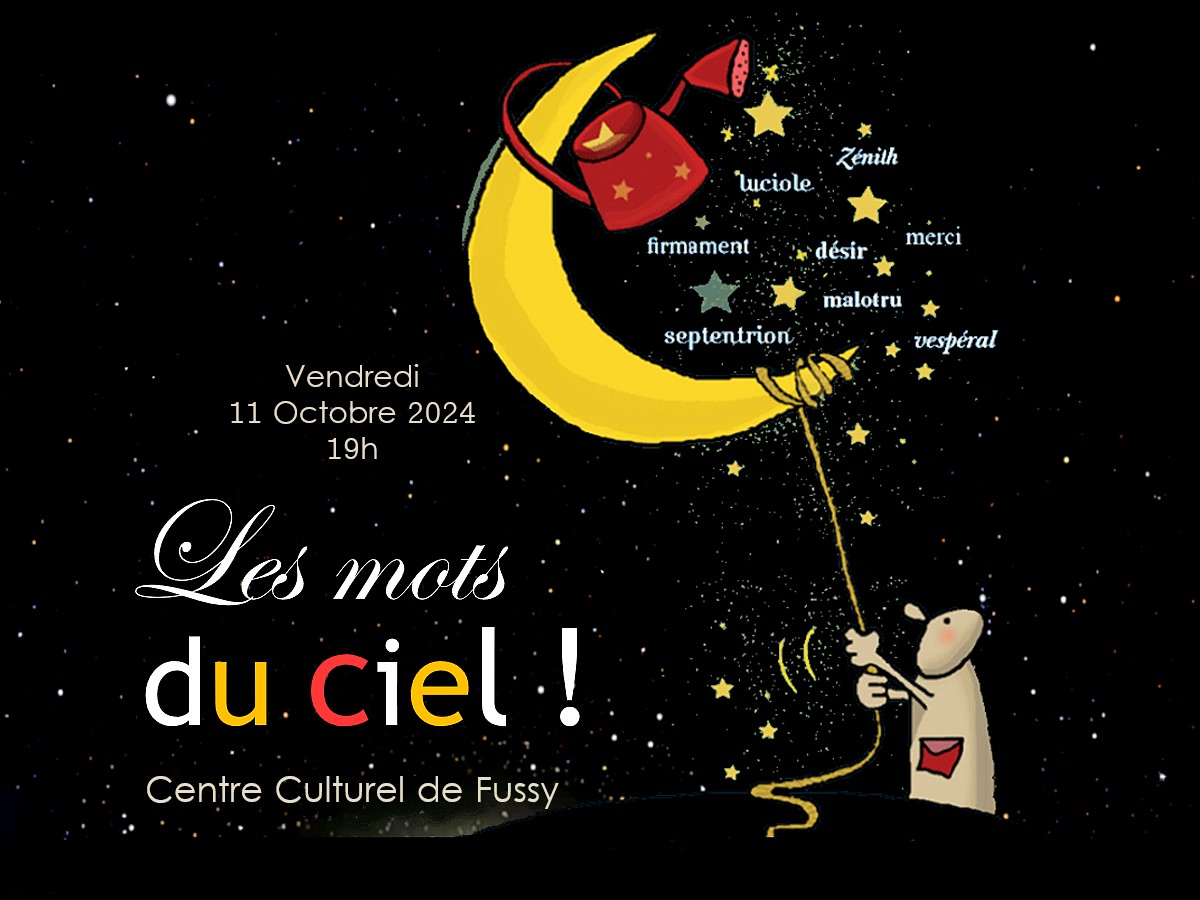 Les mots du ciel. Fussy